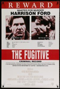 6k226 FUGITIVE recalled int'l 1sh '93 Harrison Ford is on the run, cool wanted poster design!