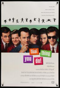 6k730 THAT THING YOU DO style A DS 1sh '96 Tom Hanks directs & stars, Liv Tyler, Steve Zahn!