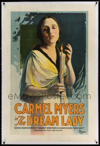 6m036 DREAM LADY linen 1sh '18 full-length stone litho of Carmel Myers who makes dreams come true!