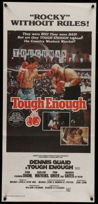 6s976 TOUGH ENOUGH Aust daybill '83 cool images of toughest boxer Dennis Quaid, Carlene Watkins!