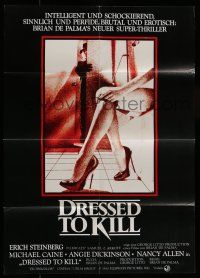 6s542 DRESSED TO KILL German '81 Brian De Palma shows you the latest fashion in murder, sexy legs!