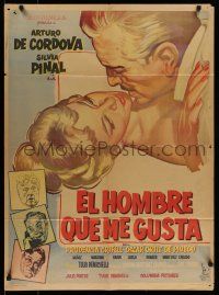 6s109 EL HOMBRE QUE ME GUSTA Mexican poster '58 The Man That Pleases Me, Tulio Demicheli!