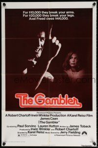 6t251 GAMBLER 1sh '74 James Caan is a degenerate gambler who owes the mob $44,000!