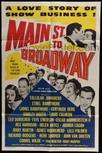 6t489 MAIN ST. TO BROADWAY 1sh '53 Tom Morton, Calhern, pretty Mary Murphy, many stars!