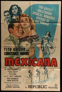6t517 MEXICANA 1sh '45 pretty Constance Moore, gayest romance this side of the border!