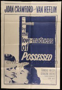 6t637 POSSESSED 1sh R56 Joan Crawford, Van Heflin, Raymond Massey, Geraldine Brooks!