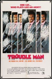 6t855 TROUBLE MAN 1sh '72 action art of Robert Hooks, one cat who plays like an army!