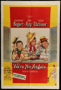 6t926 WE'RE NO ANGELS 1sh '55 art of Humphrey Bogart, Aldo Ray & Peter Ustinov tipping their hats!