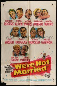 6t927 WE'RE NOT MARRIED 1sh '52 artwork young Marilyn Monroe, Ginger Rogers & nine others!