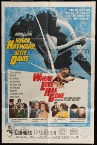 6t934 WHERE LOVE HAS GONE 1sh '64 Susan Hayward, Bette Davis, trashy Harold Robbins!