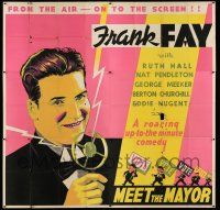 6w155 FOOL'S ADVICE 6sh R38 huge art image of Frank Fay holding radio microphone, Meet the Mayor!