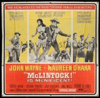 6w185 McLINTOCK 6sh '63 great images including John Wayne giving Maureen O'Hara a spanking!