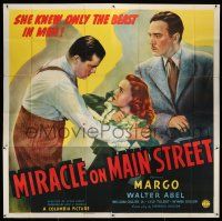 6w188 MIRACLE ON MAIN STREET 6sh '39 William Collier & Margo, who only knew the beast in men!