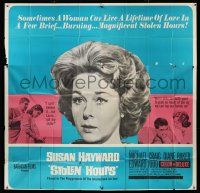 6w214 STOLEN HOURS 6sh '63 Susan Hayward, they say she uses men like pep-up pills!