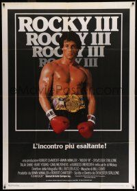 6w928 ROCKY III Italian 1p '82 great image of boxer & director Sylvester Stallone w/gloves & belt!