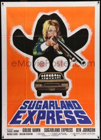 6w959 SUGARLAND EXPRESS Italian 1p '74 Steven Spielberg, Goldie Hawn, cool different shotgun art!