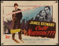 6y071 CALL NORTHSIDE 777 1/2sh '48 James Stewart stood alone against a city's violence!
