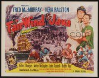 6y145 FAIR WIND TO JAVA style B 1/2sh '53 art of Fred MacMurray & sexy Vera Ralston in South Seas!