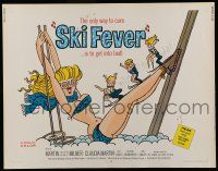 6y351 SKI FEVER 1/2sh '68 Curt Siodmak directed, Martin Milner, sexy art of bikini clad skier!