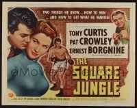 6y360 SQUARE JUNGLE style A 1/2sh '56 cool image of boxing Tony Curtis fighting in the ring!