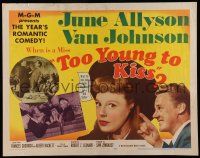 6y393 TOO YOUNG TO KISS 1/2sh '51 great images of June Allyson and Van Johnson!