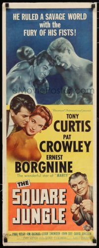 6y756 SQUARE JUNGLE insert '56 boxer Tony Curtis fighting in the ring, Pat Crowley, Borgnine!