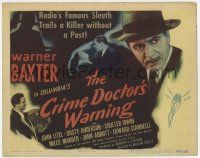 7a232 CRIME DOCTOR'S WARNING TC '45 famous sleuth Warner Baxter trails a killer without a past!
