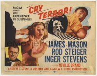 7a236 CRY TERROR TC '58 James Mason, Rod Steiger, Inger Stevens, noir, an experience in suspense!
