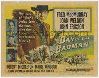 7a253 DAY OF THE BADMAN TC '58 gunman Fred MacMurray shot his way into frontier history!