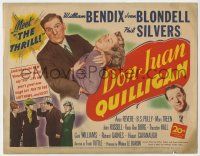 7a285 DON JUAN QUILLIGAN TC '45 bigamist William Bendix has a new love technique for Joan Blondell!