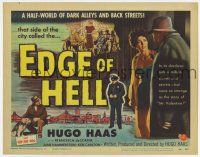 7a306 EDGE OF HELL TC '56 Hugo Haas in a half-world of dark alleys & back streets, film noir!