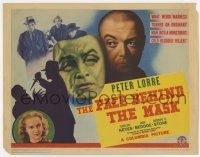 7a327 FACE BEHIND THE MASK TC '41 what madness turned Peter Lorre into a cold-blooded killer!