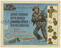 7a336 FAR COUNTRY TC '55 James Stewart, Anthony Mann, the Yukon's violent days of gold-rich glory!