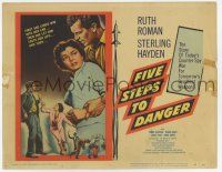 7a356 FIVE STEPS TO DANGER TC '57 Ruth Roman lured Sterling Hayden in with the taste of her lips!