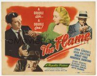 7a358 FLAME TC '47 John Carroll, Vera Ralston, a double life, a double love, film noir!