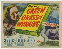 7a440 GREEN GRASS OF WYOMING TC '48 pretty Peggy Cummins, Charles Coburn, Lloyd Nolan, Burl Ives
