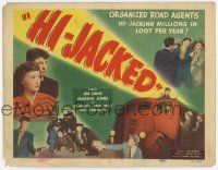 7a483 HI-JACKED TC '50 organized road agents hi-jacking millions in loot per year, film noir!