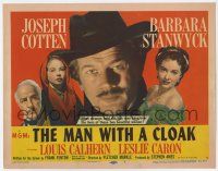 7a578 MAN WITH A CLOAK TC '51 what strange hold did Joseph Cotten have over Stanwyck & Caron!