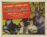 7a582 MASTER MINDS TC '49 Bowery Boys, Leo Gorcey, Huntz Hall, Glenn Strange as Atlas, The Monster!