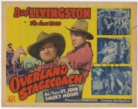 7a625 OVERLAND STAGECOACH TC '42 cowboy Bob Livingston as the Lone Rider, Fuzzy St. John