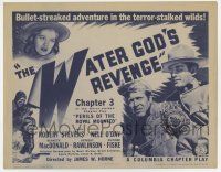 7a634 PERILS OF THE ROYAL MOUNTED chapter 3 TC '42 Columbia RCMP serial, The Water God's Revenge!