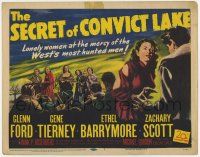 7a685 SECRET OF CONVICT LAKE TC '51 Gene Tierney, Ford, lonely women at the mercy of hunted men!