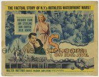 7a698 SLAUGHTER ON 10th AVE TC '57 Richard Egan, Jan Sterling, crime on New York City's waterfront!