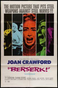 7b094 BERSERK 1sh '67 crazy Joan Crawford, sexy Diana Dors, pits steel weapons vs steel nerves!
