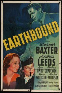 7b222 EARTHBOUND 1sh '40 ghost Warner Baxter, Andrea Leeds, directed by Irving Pichel!