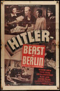7b370 HITLER - BEAST OF BERLIN 1sh '39 Sam Newfield directed, first Alan Ladd!