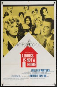 7b385 HOUSE IS NOT A HOME 1sh '64 Shelley Winters, Robert Taylor & 7 sexy hookers in brothel!