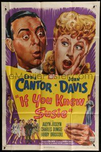 7b394 IF YOU KNEW SUSIE 1sh '47 art of wacky Eddie Cantor with pretty Joan Davis & cast!