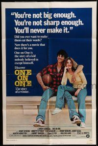 7b584 ONE ON ONE style B 1sh '77 great image of Robby Benson holding basketball & Annette O'Toole!
