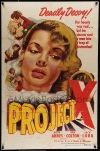 7b644 PROJECT X 1sh '49 Keith Andes, Rita Colton, deadly decoy!